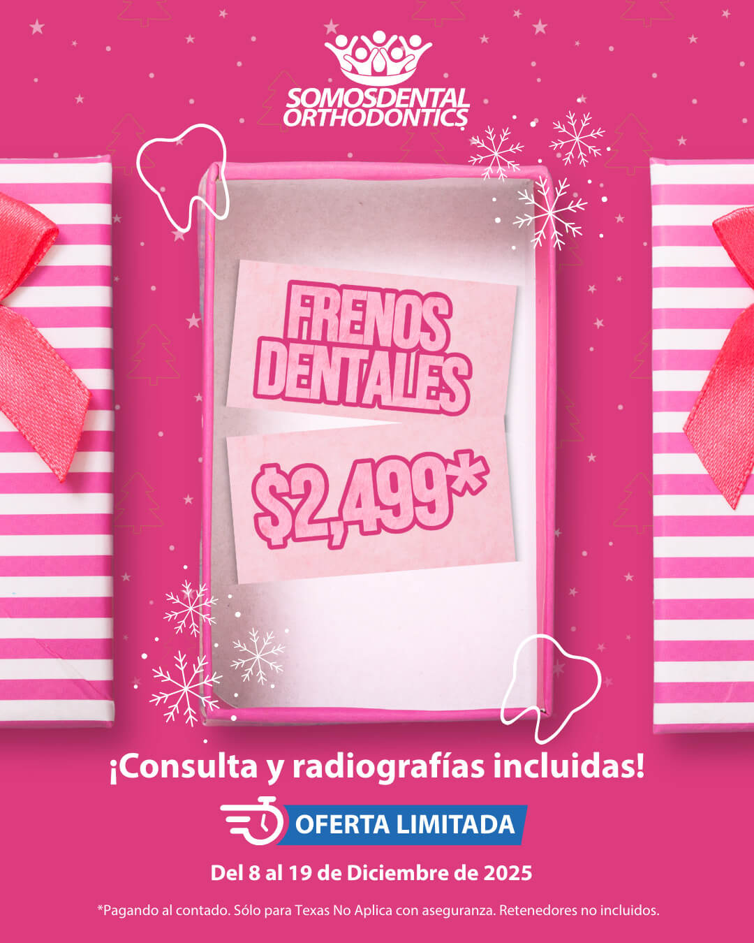 dallas especial navideno de frenos dentales somos dental 03